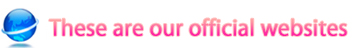 These are our official websites
